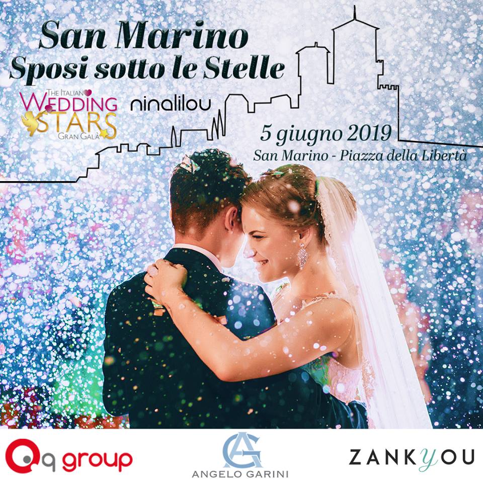 LE STARS DEL WEDDING BRILLANO SOTTO IL CIELO DI SAN MARINO