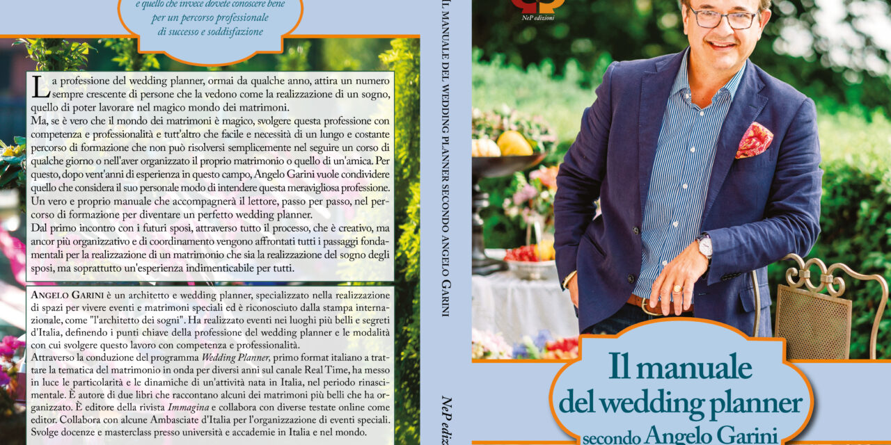 IL MANUALE DEL WEDDING PLANNER SECONDO ANGELO GARINI